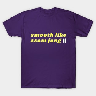 Smooth Like Ssamjang (BTS) T-Shirt